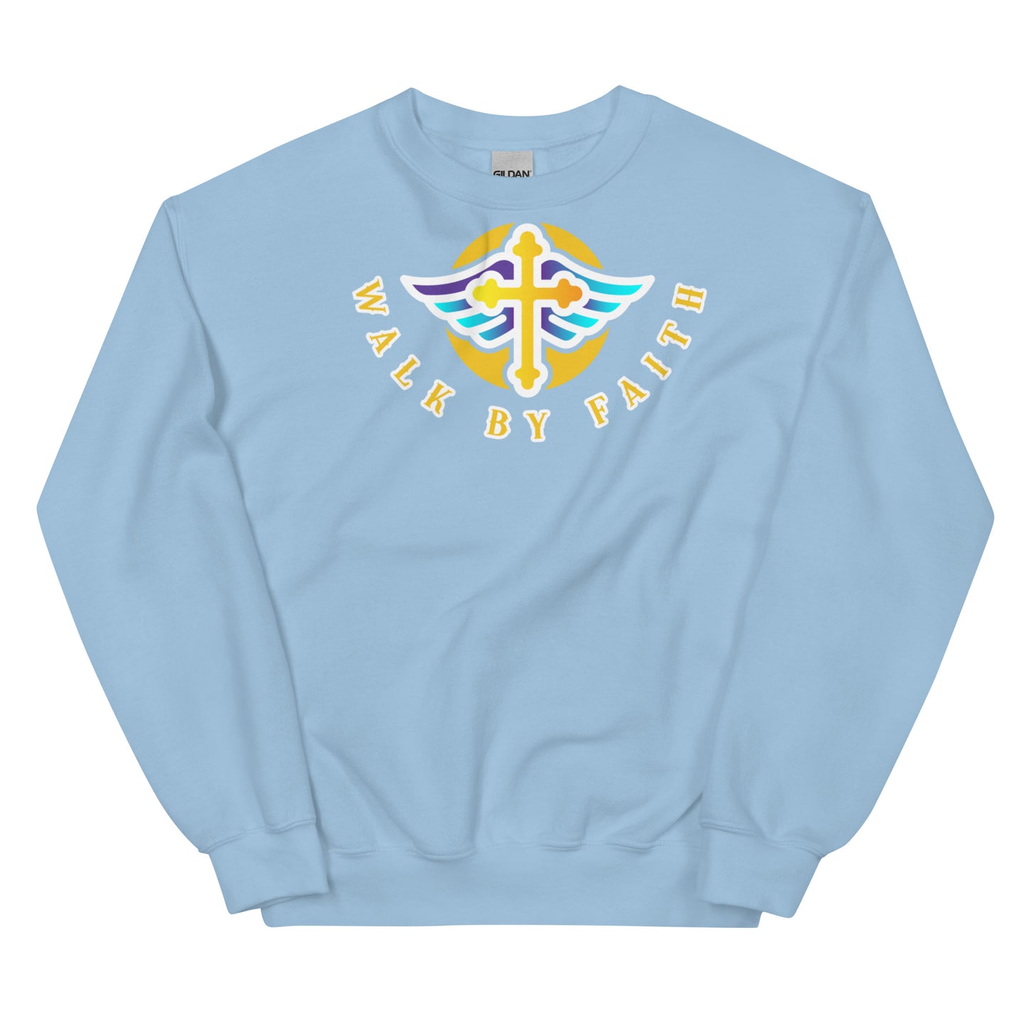 Walk By faith Sweat Shirt